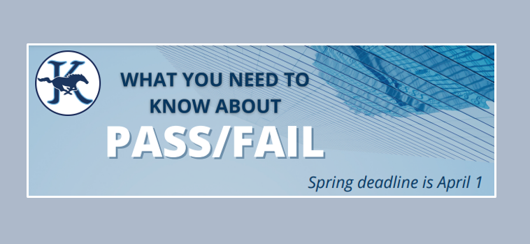 PASS/FAIL Information | Kingwood High School
