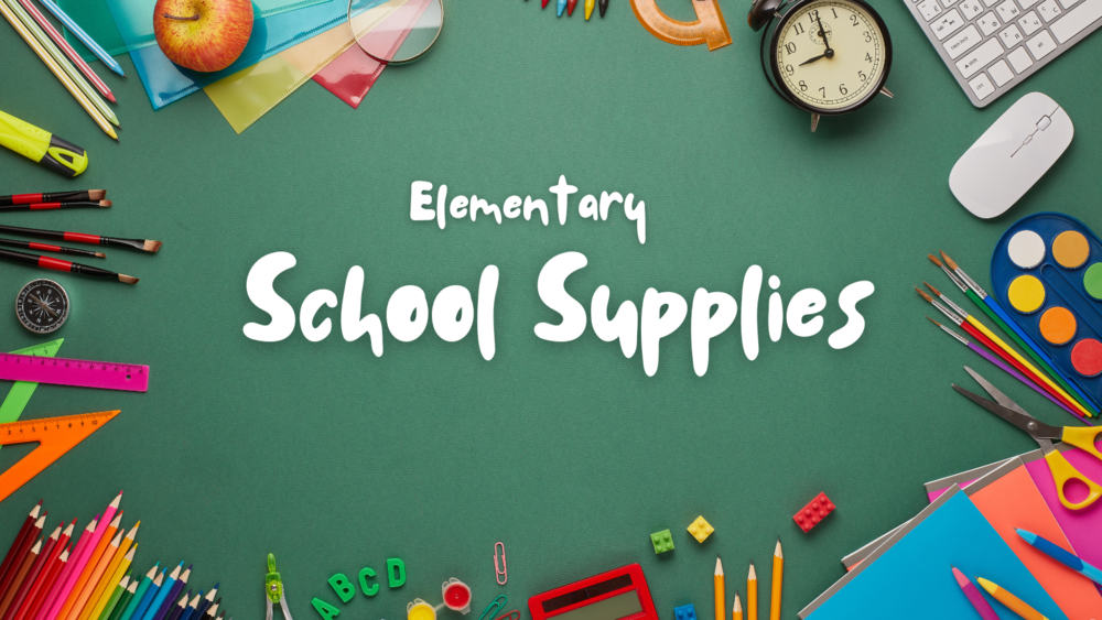 2023 2024 ELEMENTARY SCHOOL SUPPLY LISTS Hidden Hollow Elementary School